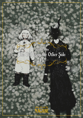 The Girl From The Other Side: Siúil, A Rún, Vol. 11