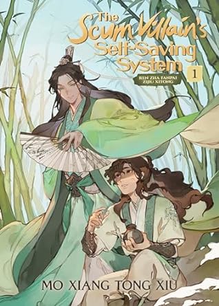 The Scum Villain's Self-Saving System: Ren Zha Fanpai Zijiu Xitong