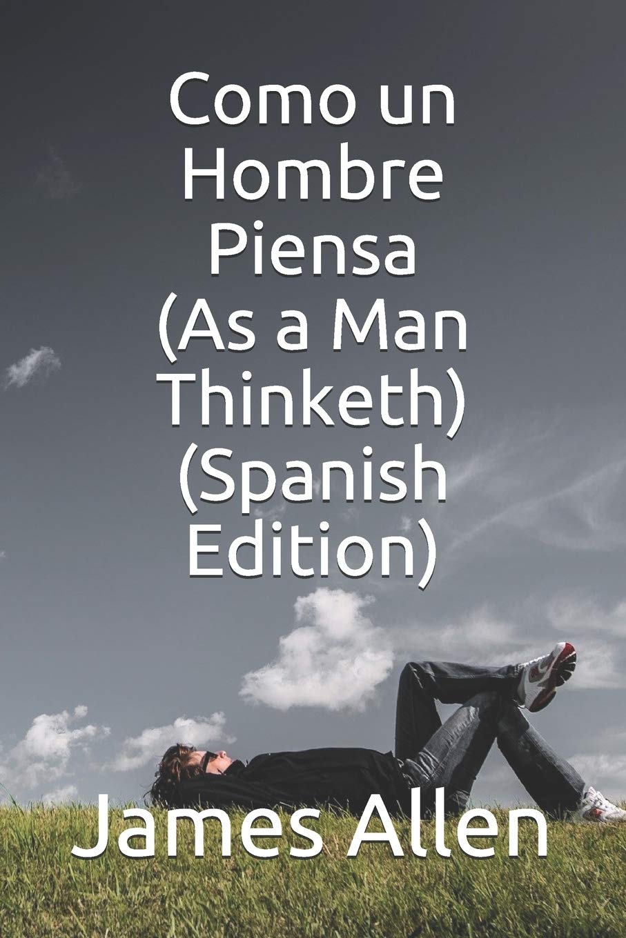 Como un Hombre Piensa