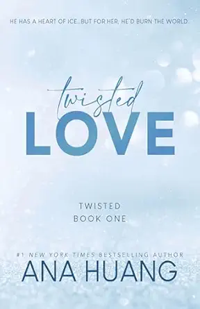 Twisted Love: A Brother's Best Friend Grumpy Sunshine Romance