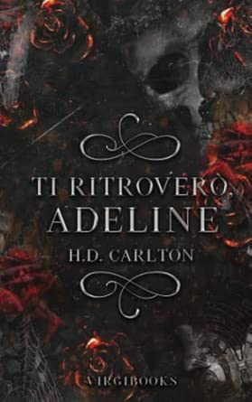 Ti ritroverò, Adeline