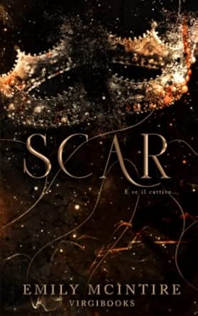 Scar: La storia di Tristan, il Principe Sfregiato