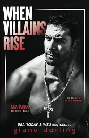 When Villains Rise