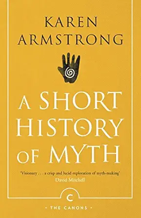 A Short History Of Myth