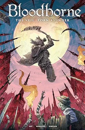 Bloodborne Vol. 4: The Veil, Torn Asunder