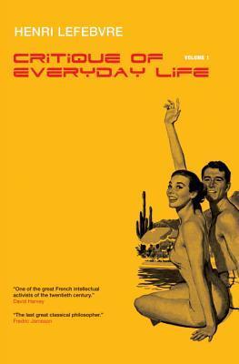 Critique of Everyday Life, Volume 1