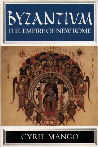 Byzantium: The Empire of the New Rome
