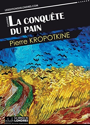 La conquête du pain