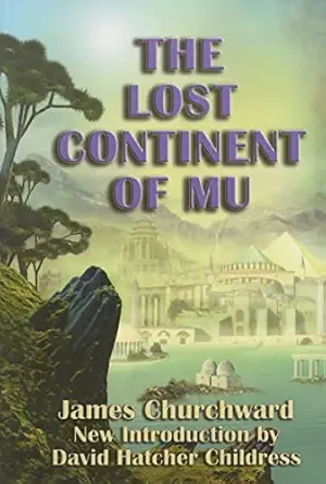 The Lost Continent of Mu
