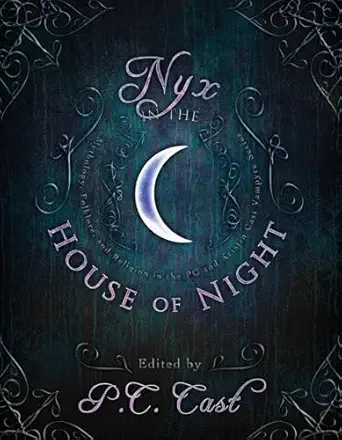 Nyx in the House of Night: Mythology, Folklore and Religion in the PC and Kristin Cast Vampyre Series