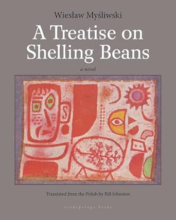 Treatise On Shelling Beans, A
