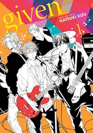 Given, Vol. 1: Volume 1