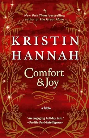 Comfort & Joy: A Fable