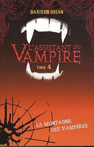 L'assistant du vampire - Tome 4 - La montagne des vampires