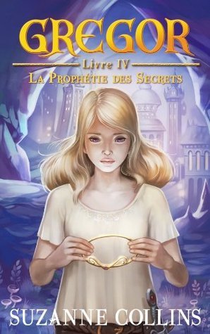 La Prophétie des secrets