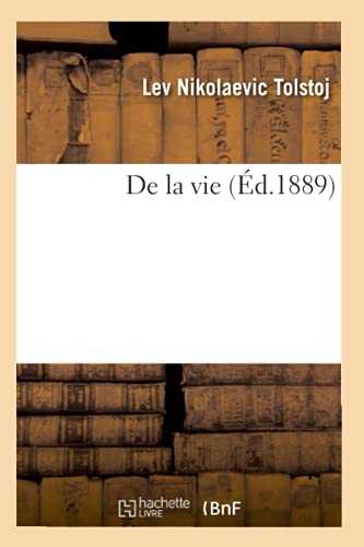 De la vie