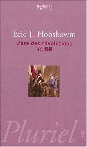 L'ère des révolutions, 1789 - 1848