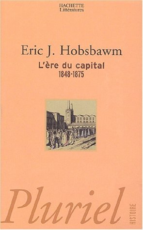 L'ère du capital, 1848-1875