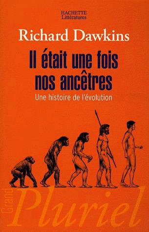 Il était une fois nos ancêtres: Une histoire de l'évolution