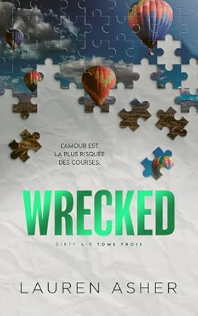 Wrecked : Dirty Air - Tome 3
