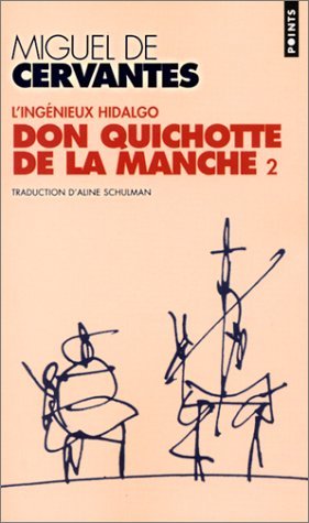 l'Ingénieux Hidalgo Don Quichotte de la Manche, Tome 2