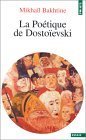 La poétique de Dostoïevski