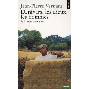 L'Univers, les Dieux, les Hommes