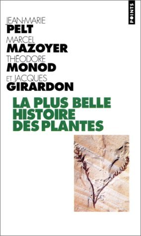 La Plus belle histoire des plantes: Les racines de notre vie