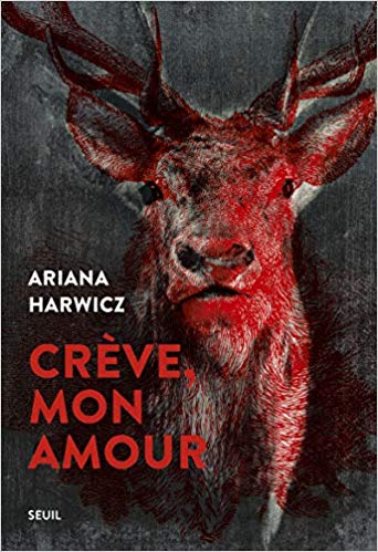 Crève, mon amour