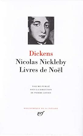La Vie et les Aventures de Nicolas Nickleby ; Livres de Noël