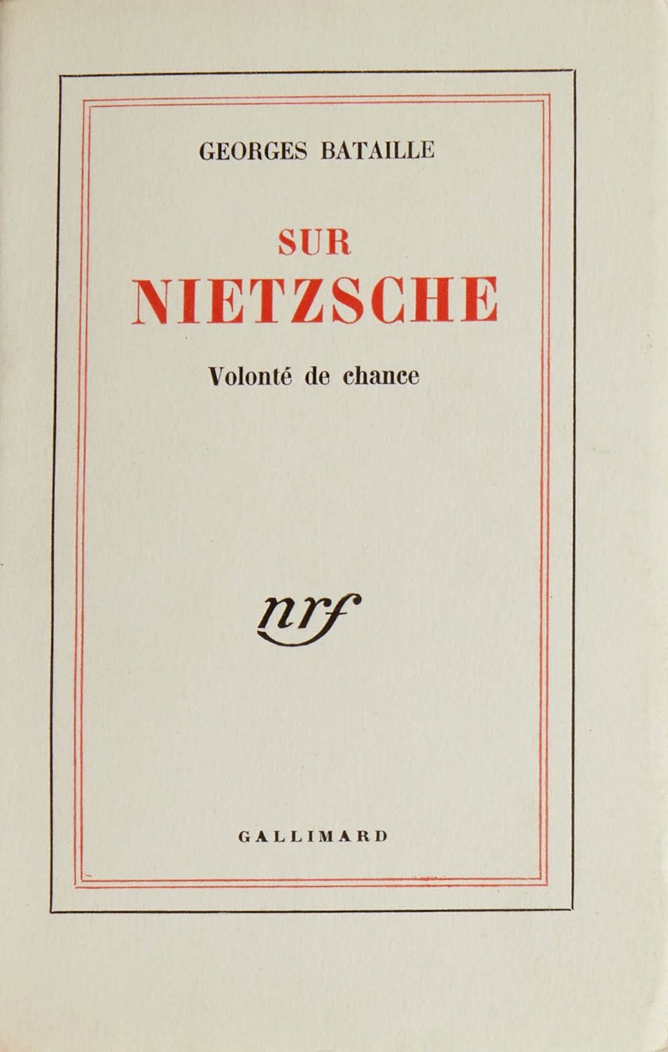 Sur Nietzsche : Volonté de chance