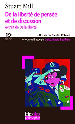 De la liberté de pensée et de discussion: Extrait de De la liberté
