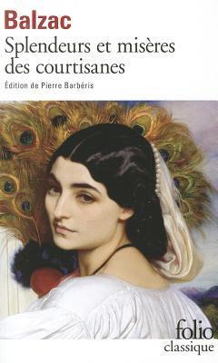 Splendeurs et misères des courtisanes