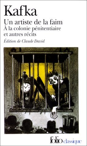 Un artiste de la faim, À la colonie pénitenciaire et autres récits
