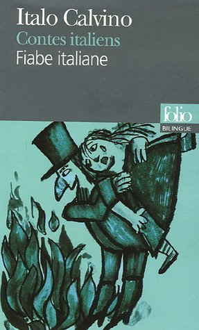 Fiabe italiane - Contes italiens : édition bilingue en français et italien