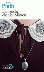Dimanche chez les Minton et autres nouvelles