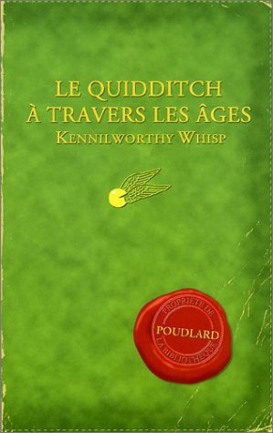 Le quidditch à travers les âges