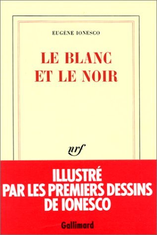 Le blanc et Le noir