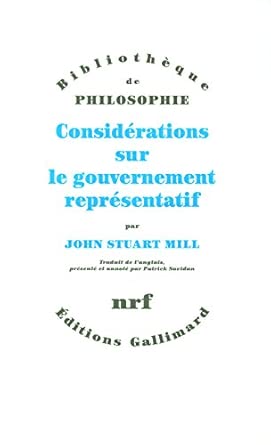 Considérations sur le gouvernement représentatif