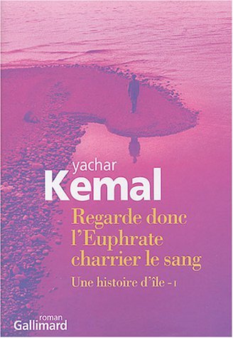 Une histoire d'île, Tome 1 : Regarde donc l'Euphrate charrier le sang