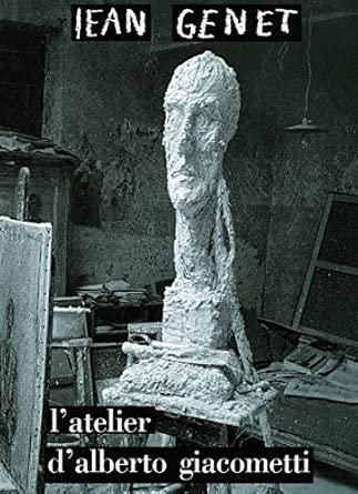 L'Atelier d'Alberto Giacometti