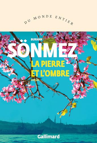 La pierre et l’ombre