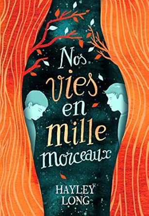 Nos vies en mille morceaux