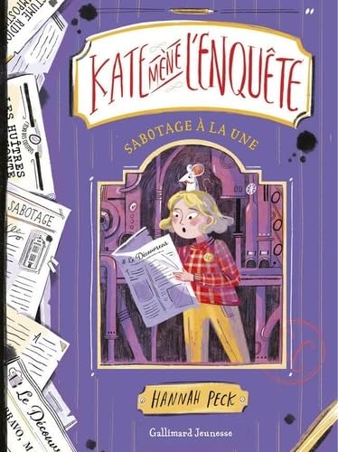 Kate mène l'enquête: Sabotage à la Une