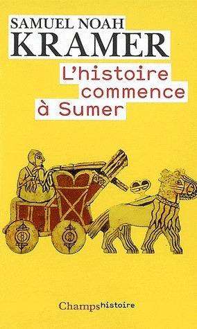 L'histoire Commence à Sumer