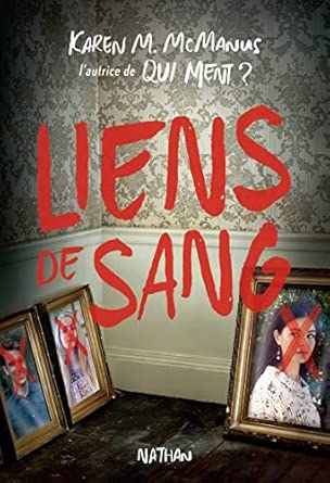 Liens de sang - Thriller Ado