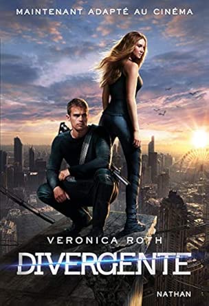 Divergente 1 - Roman Dystopique