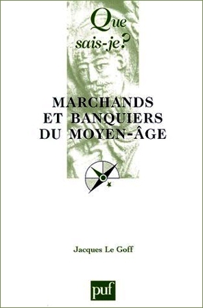 Marchands et banquiers du Moyen-Âge