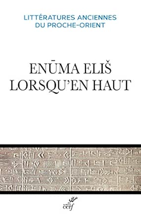 Enuma elis, lorsqu'en haut