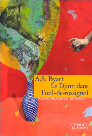Le Djinn dans l'oeil-de-rossignol
